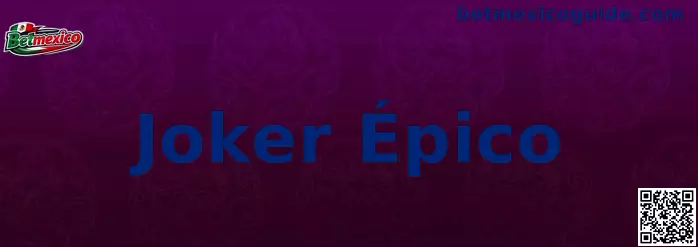 Imagen central de Joker Épico con acceso a más información