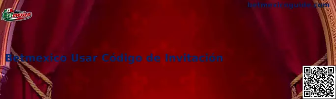 Obtener Código Betmexico